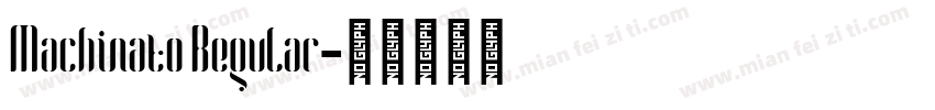 Machinato Regular字体转换